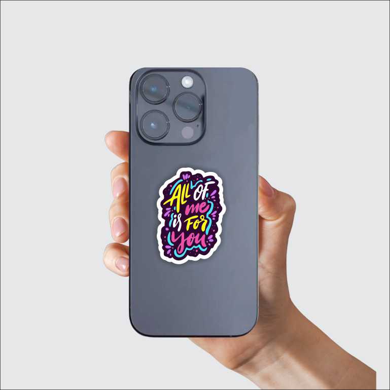 All Of Me Sticker Sticker
