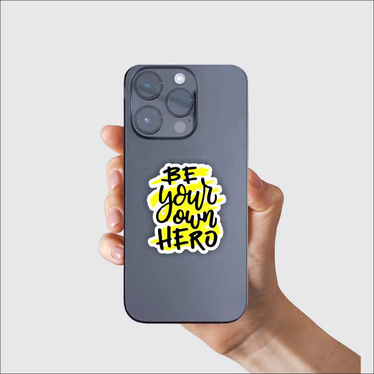 Be Your Own Hero Sticker