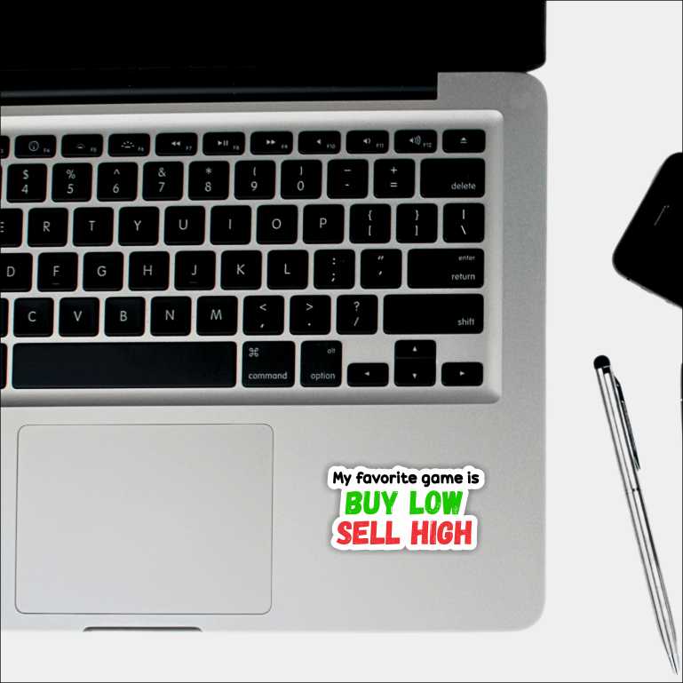 Buy Low Sell High Sticker