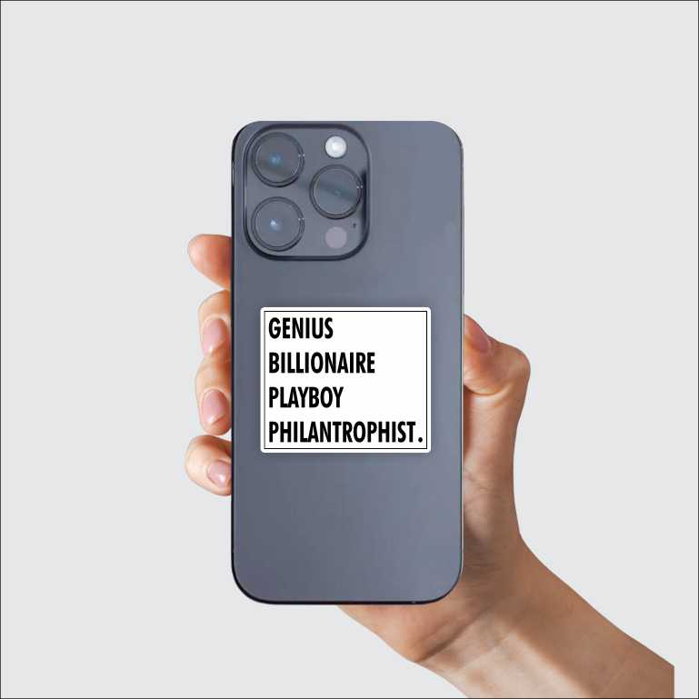 Genius, Billionaire, Playboy, Philanthropist Sticker