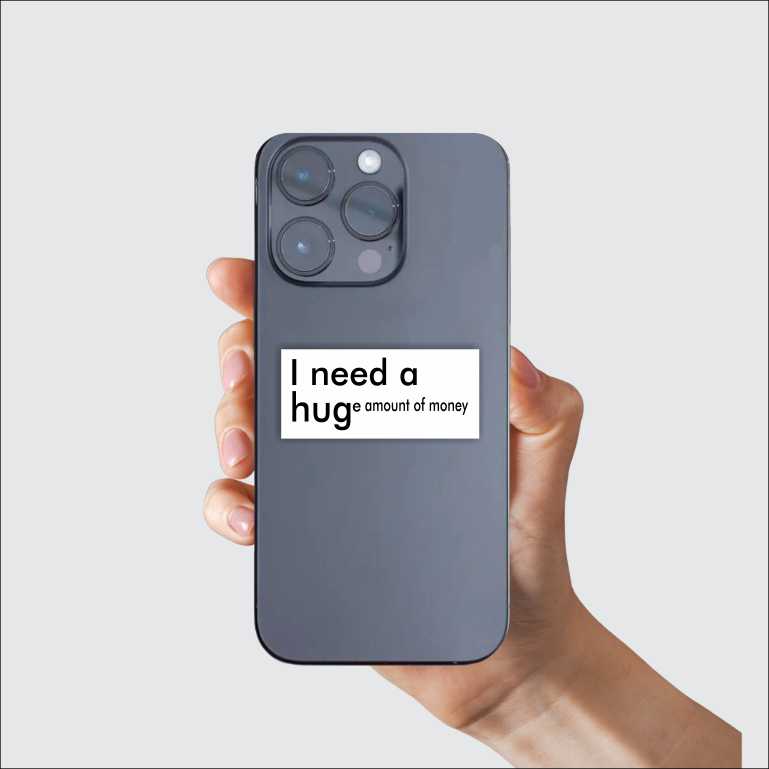 I Need a Hug Sticker
