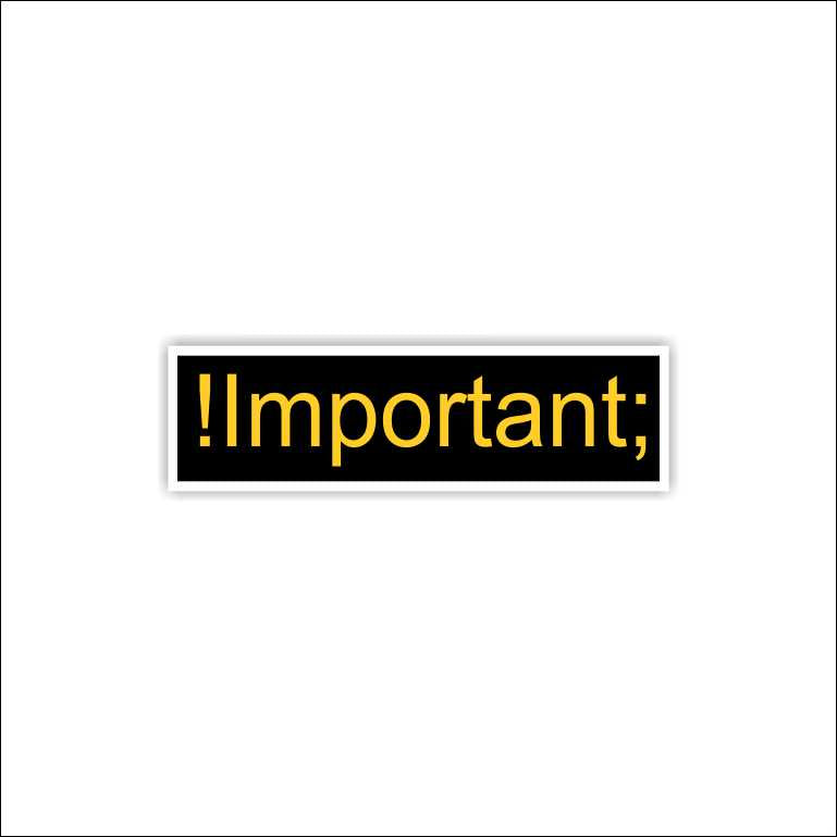 Important Sticker