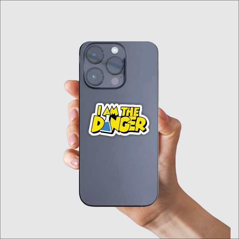 I'm The Danger Sticker