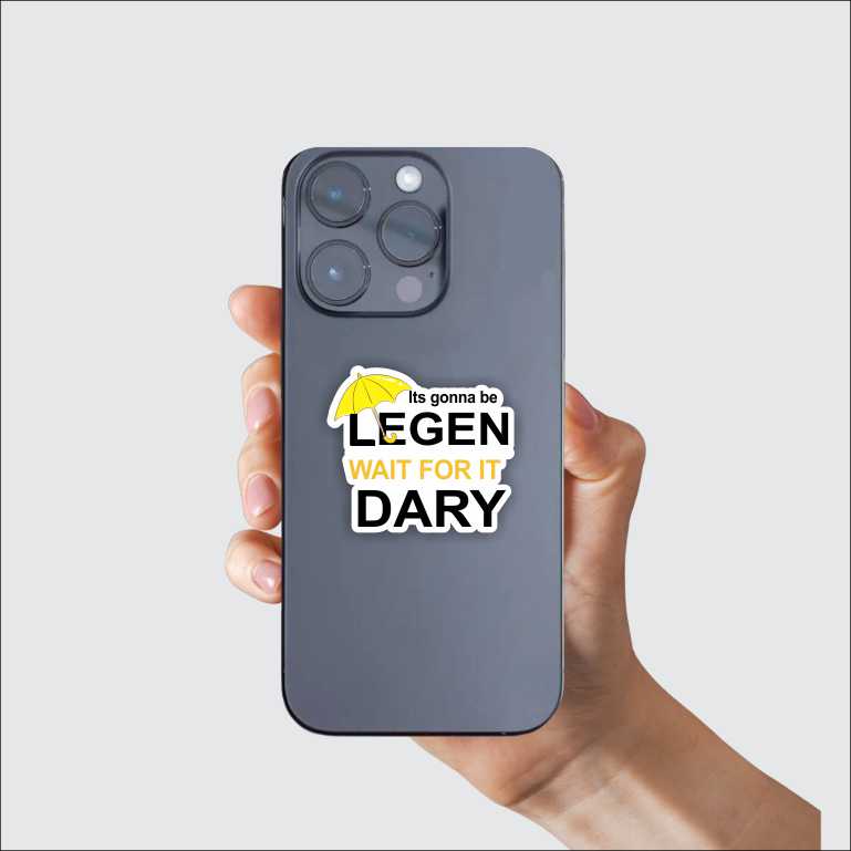 It's Gonna Be Legen Sticker