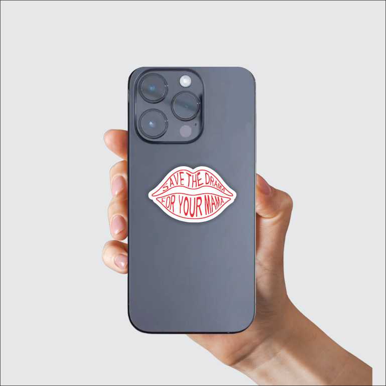 Save The Drama Sticker
