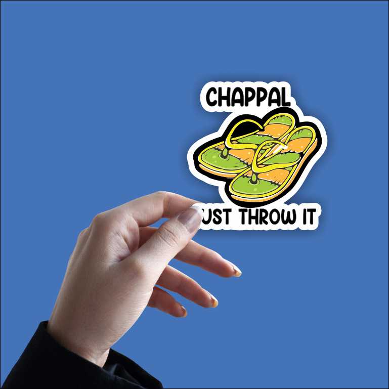 Chappal Just Throw It Sticker