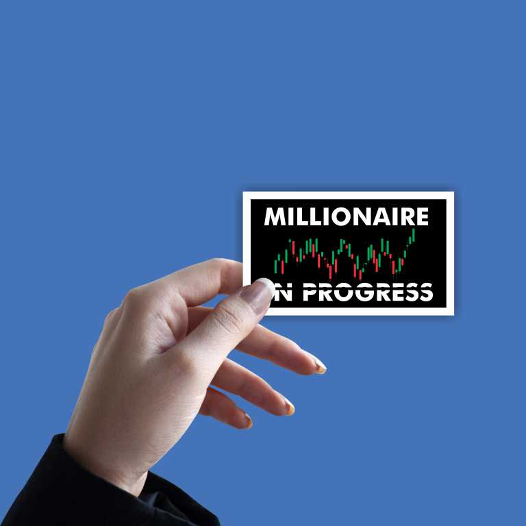 Millionaire in Progress Sticker