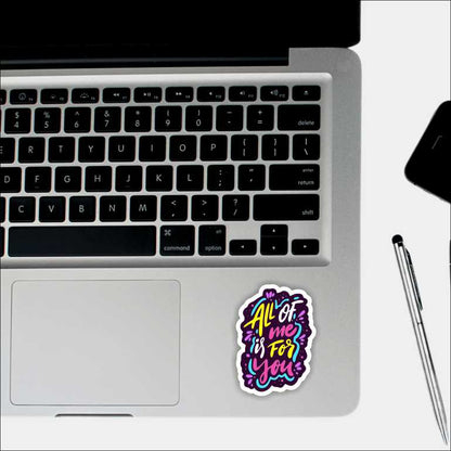 All Of Me Sticker Sticker