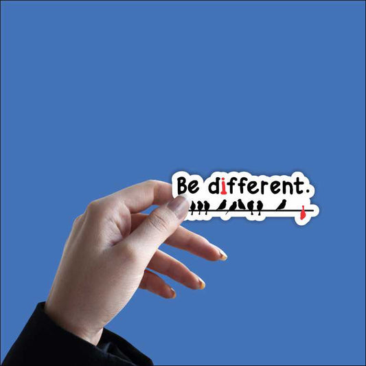 Be Different Sticker