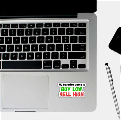 Buy Low Sell High Sticker