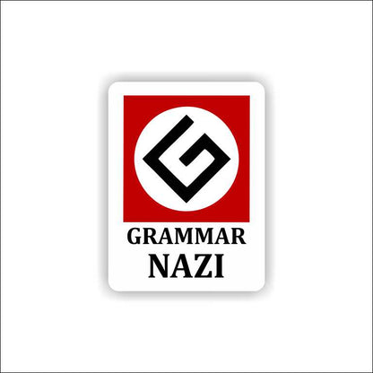 Grammar Nazi Sticker