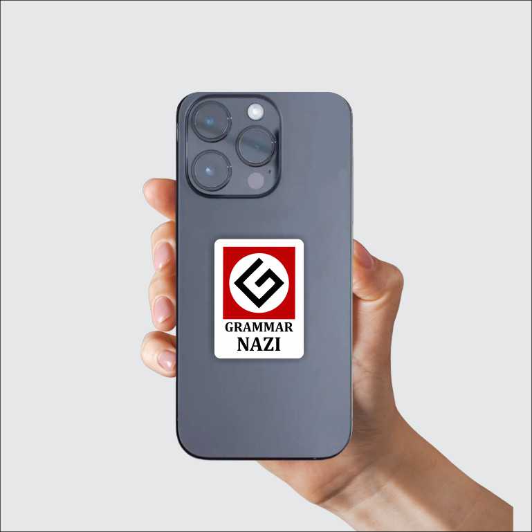 Grammar Nazi Sticker