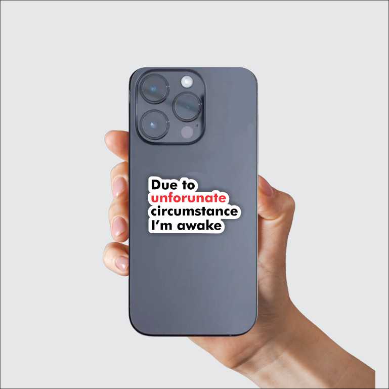 I Am Awake Sticker