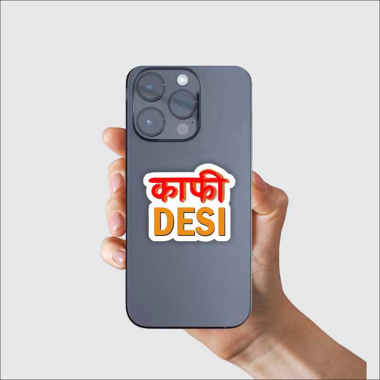 Kaafi Desi Sticker
