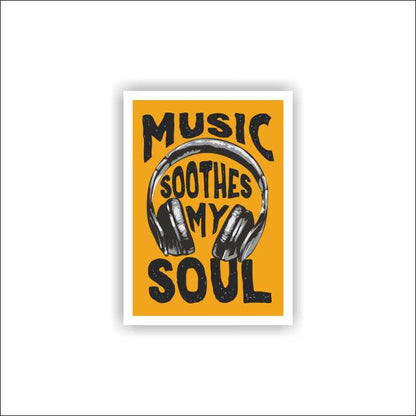 Music Soothes My Soul Sticker