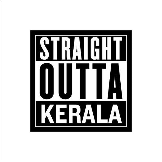 Straight Outta Kerala Sticker