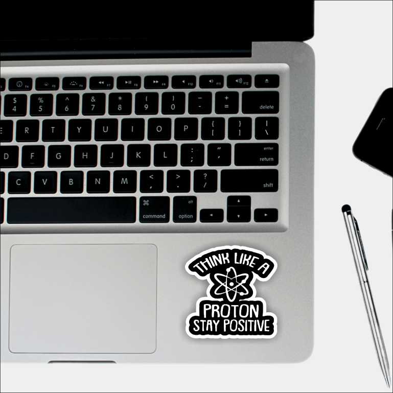 Think Like A Proton Sticker