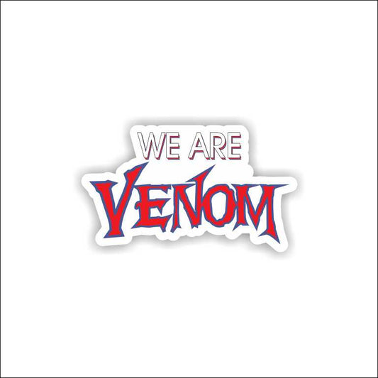 We Are Venom Sticker