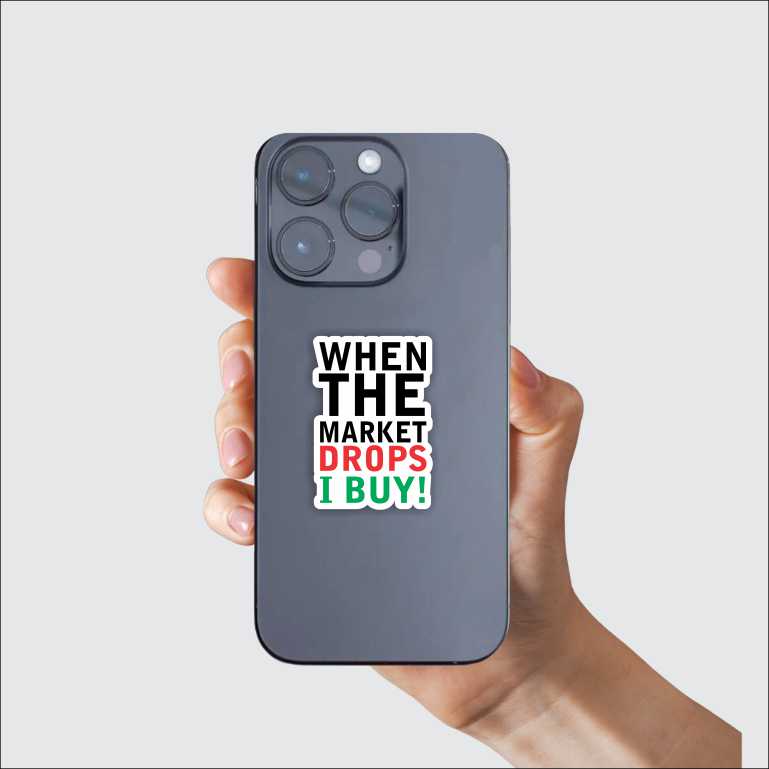 When The Market Drops Buy Sticker