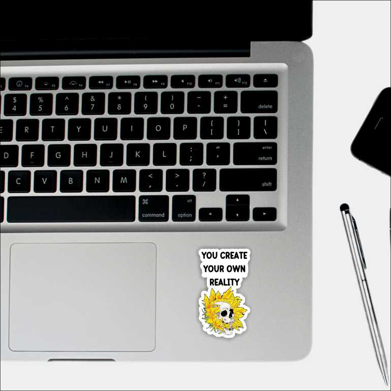 You create your own reality Sticker