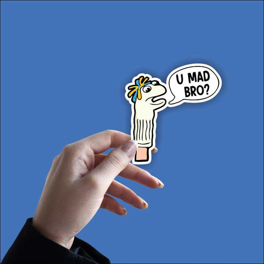 You Mad Bro Sticker