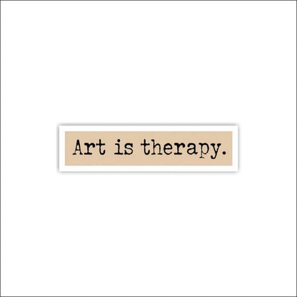 Art Is Therapy Sticker