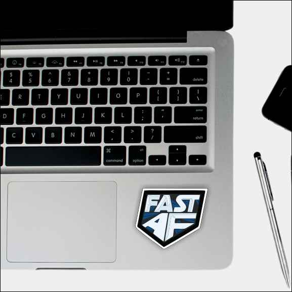 Fast AF Sticker