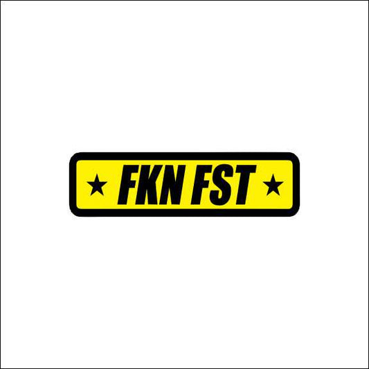 FKN FST Sticker