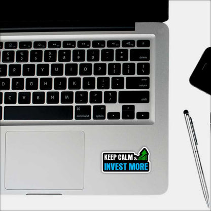 Keep Calm and Invest More Sticker