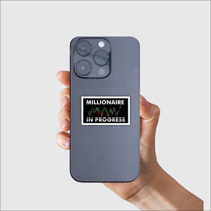 Millionaire in Progress Sticker