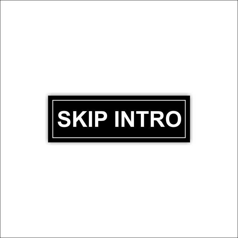 Skip Intro Sticker