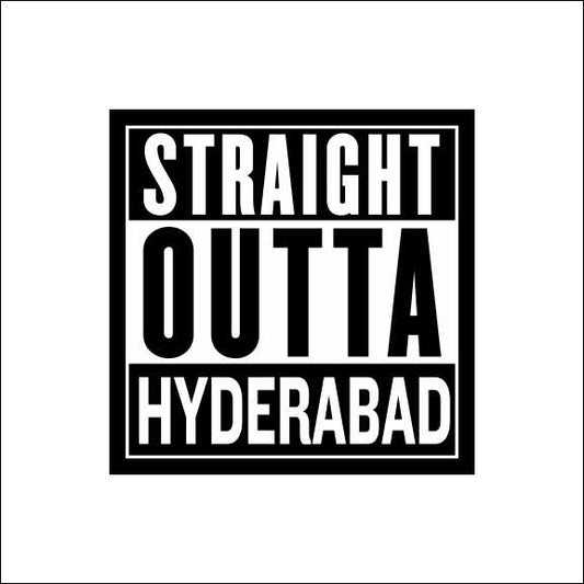 Straight Outta Hyderabad Sticker
