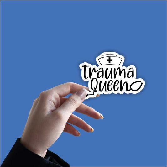 Trauma Queen Sticker