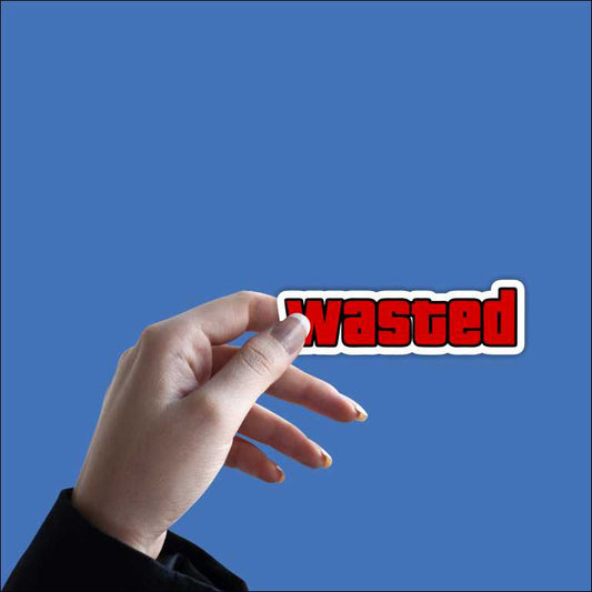 Wasted Sticker