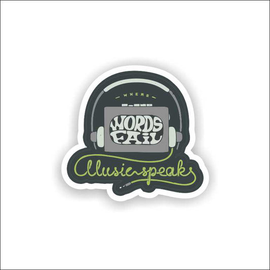 When Words Fail Illusion Seeks Sticker