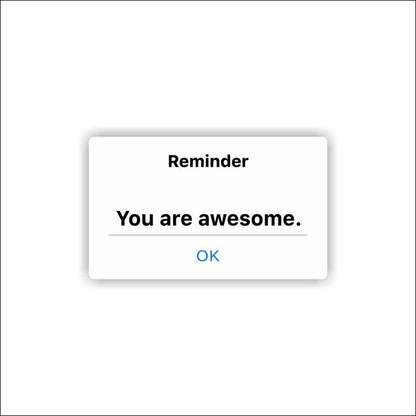 You Are Awesome Sticker