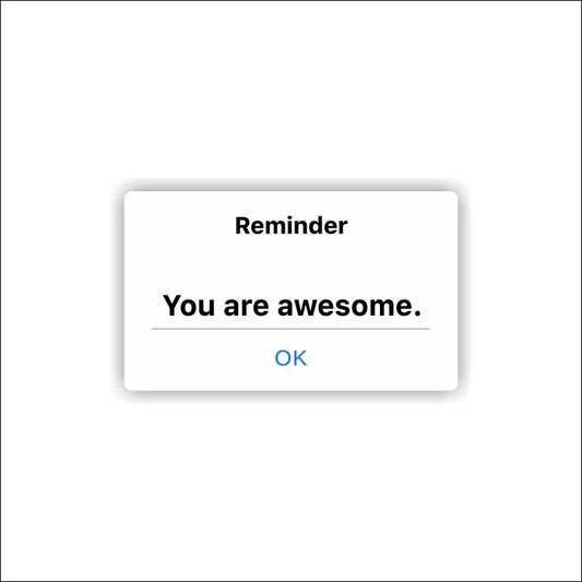 You Are Awesome Sticker