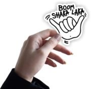 Boom shaka laka Sticker - Image 2