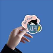 But first coffee Sticker - Image 4