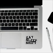 Eat,Sleep,Shift Sticker - Image 3