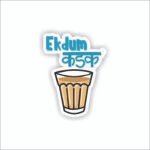Ek dum KADAK Sticker