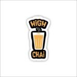 High on chai Sticker