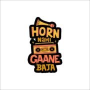 Horn nahi gaana baja Sticker