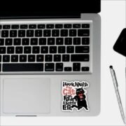 I Work Hard So My Cat Can Have A Better Life Sticker - Image 3