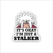 Im just a Stalker Sticker