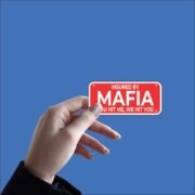 Insured Mafia Sticker - Image 2