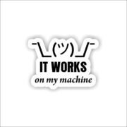 It works on my machine Emoji Sticker