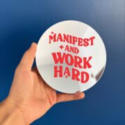 Manifest and work hard mirror