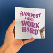 Manifest & work hard mirror