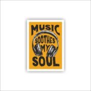 Music soothes my soul Sticker